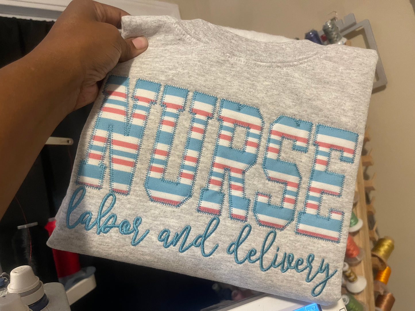 Labor and Delivery Nurse Sweatshirt